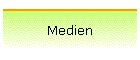 Medien